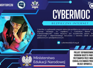 Ogólnopolski program edukacyjno-profilaktyczny "CyberMoc – Bezpieczny Internet"