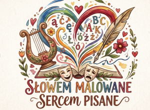 Innowacja pedagogiczna "Słowem malowane, Sercem pisane"